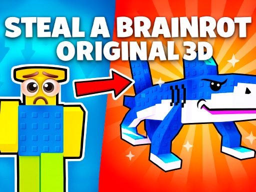 Steal Brainrot Original 3D